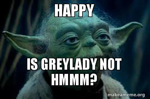 happy-is-greylady.webp