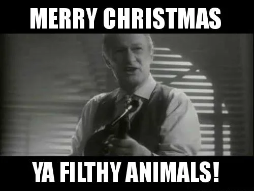 Merry cristmas ya filthy animals.webp
