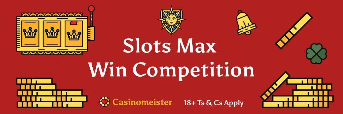 Slots-Max-Win-Competition—Forum-Thread-Banner-1200x400.webp