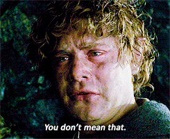 you dont mean that.gif