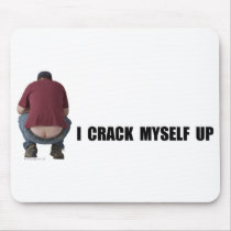 crack_myself_up_mousepad-p144457123808449460td22_210.jpg