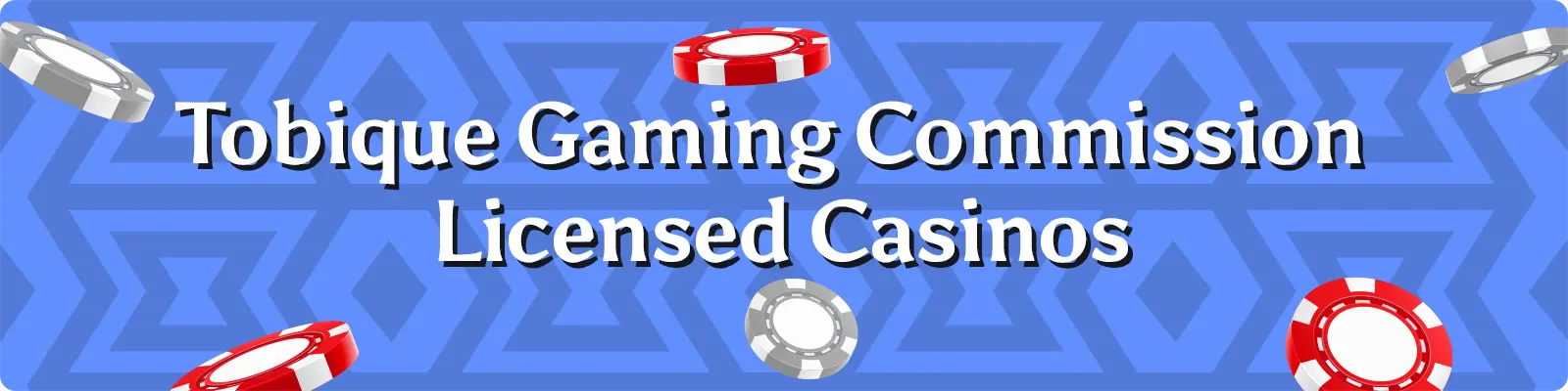 Tobique Gaming Commision Licensed Casinos - In-text