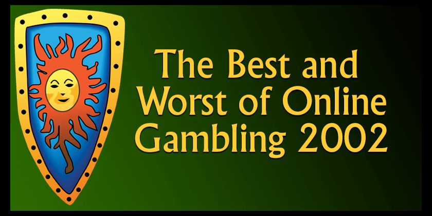 The only online casino awards that matter - 2002