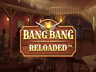 Bang Bang Reloaded from Booming Games
