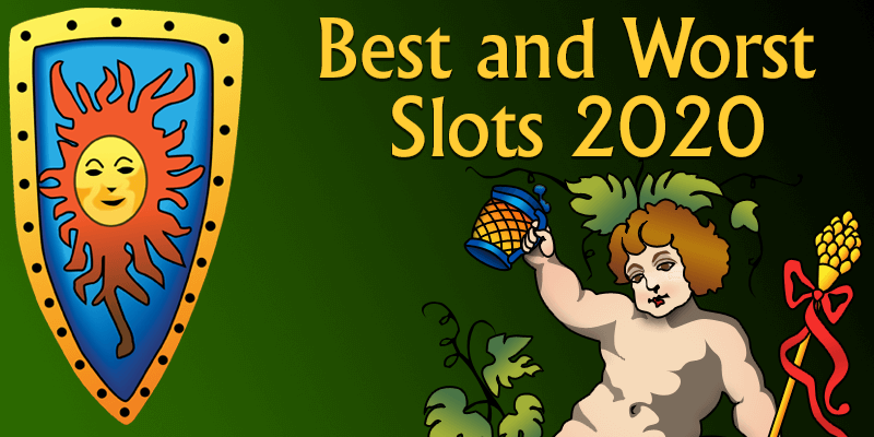 Best and Worst Slot games 2020