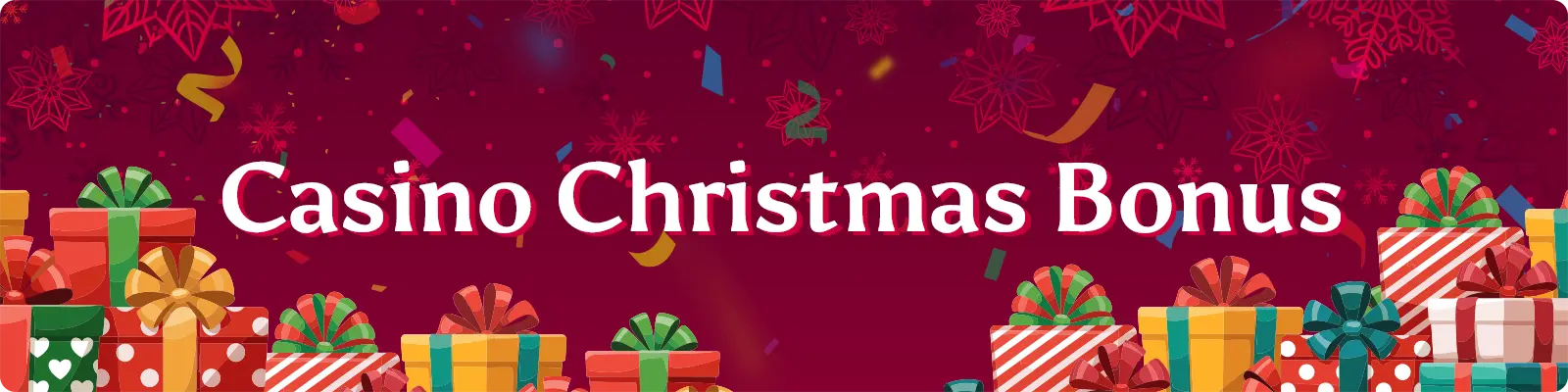 Christmas casino bonus
