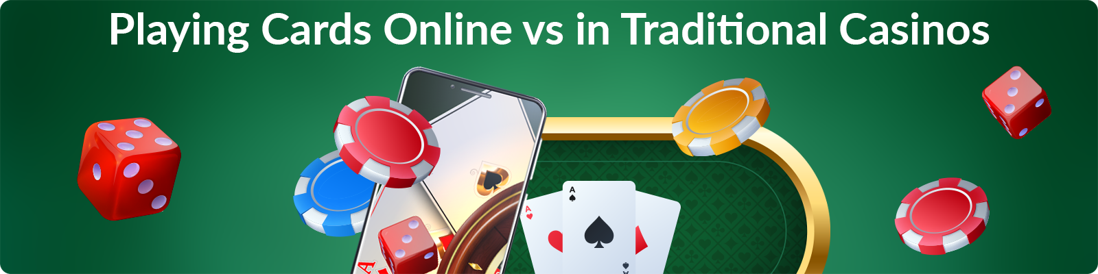 Card Games in Online Casinos vs Traditional Casinos