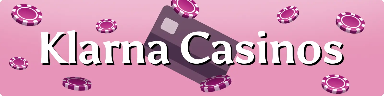 Klarna Casinos