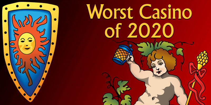 Worst Online Casino if 2020